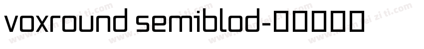 voxround semiblod字体转换